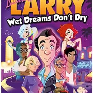 Leisure Suit Larry: Wet Dreams Don't Dry